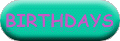  | Birthdays